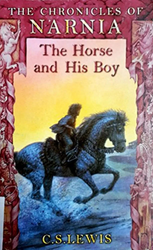 The Horse and His Boy by C.S.Lewis - old paperback