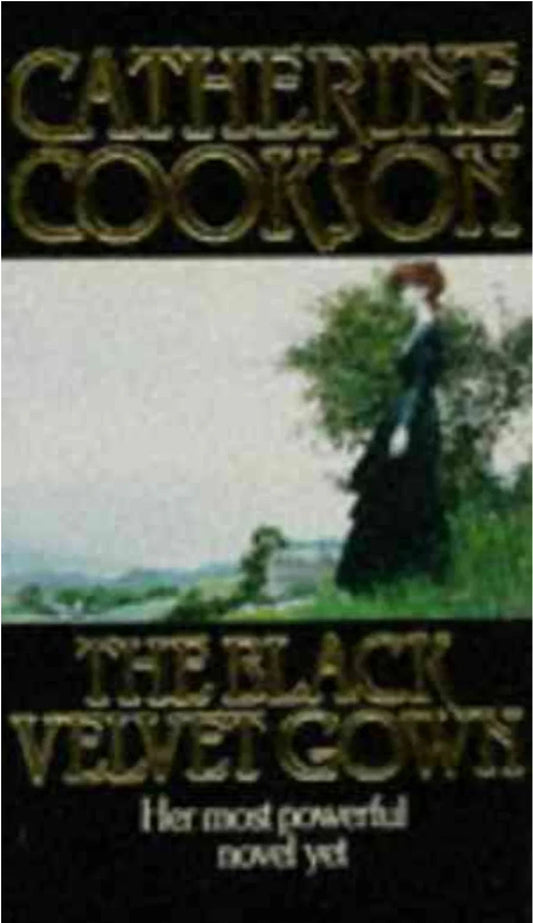 The Black Velvet Gown by Catherine Cookson - old paperback