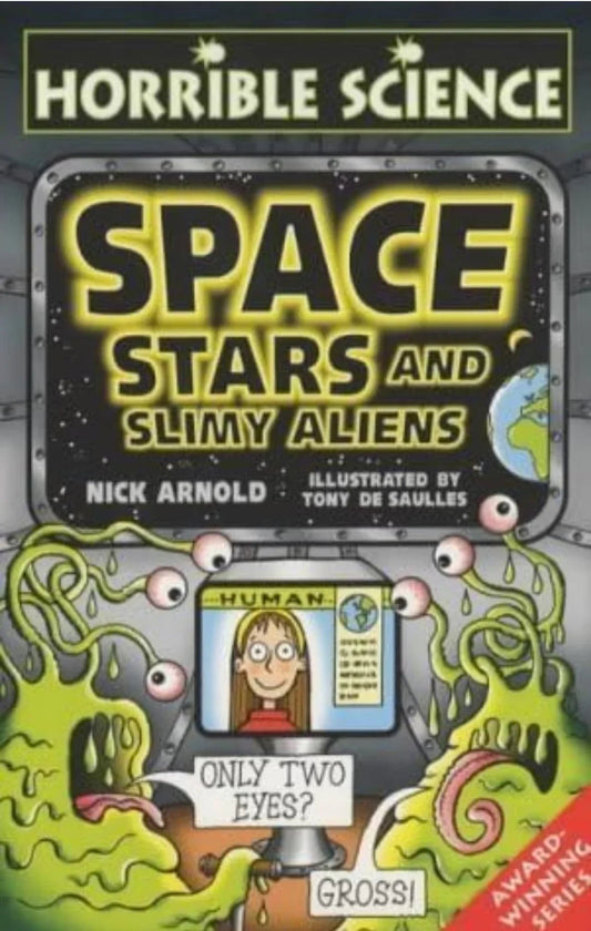 Space, Stars and Slimy Aliens (Horrible Science) by Nick Arnold - old paperback