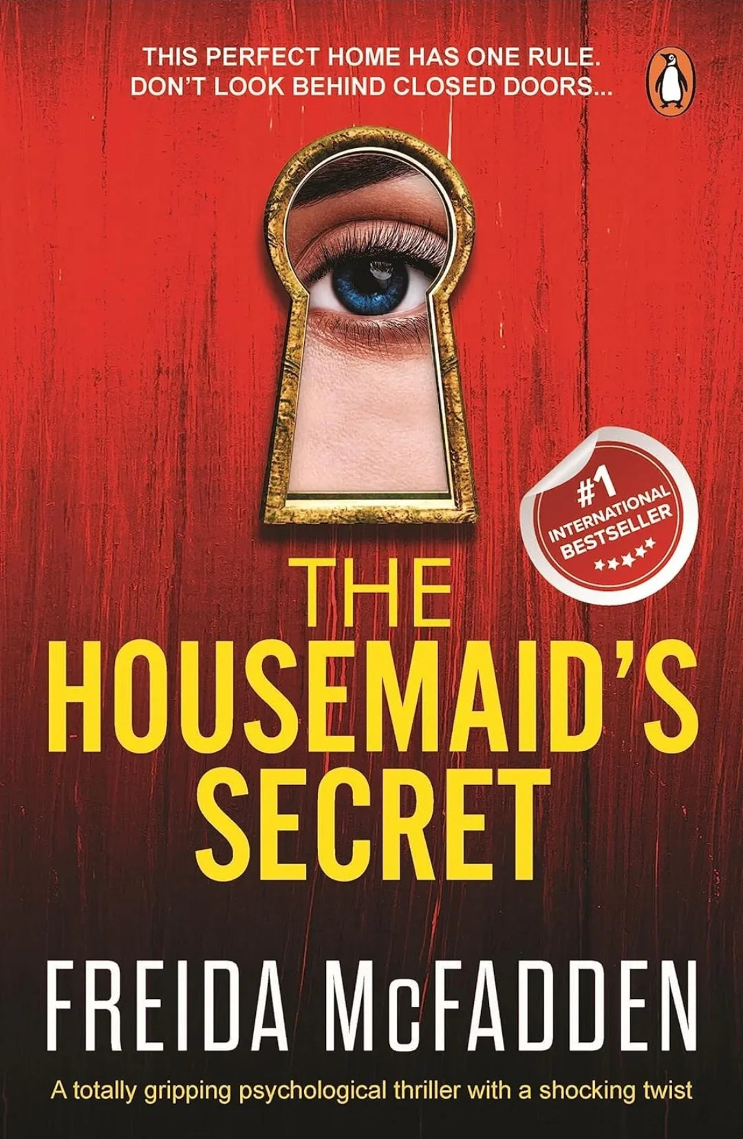 The Housemaid's Secret: A totally gripping psychological thriller with a shocking twist by Freida McFadden