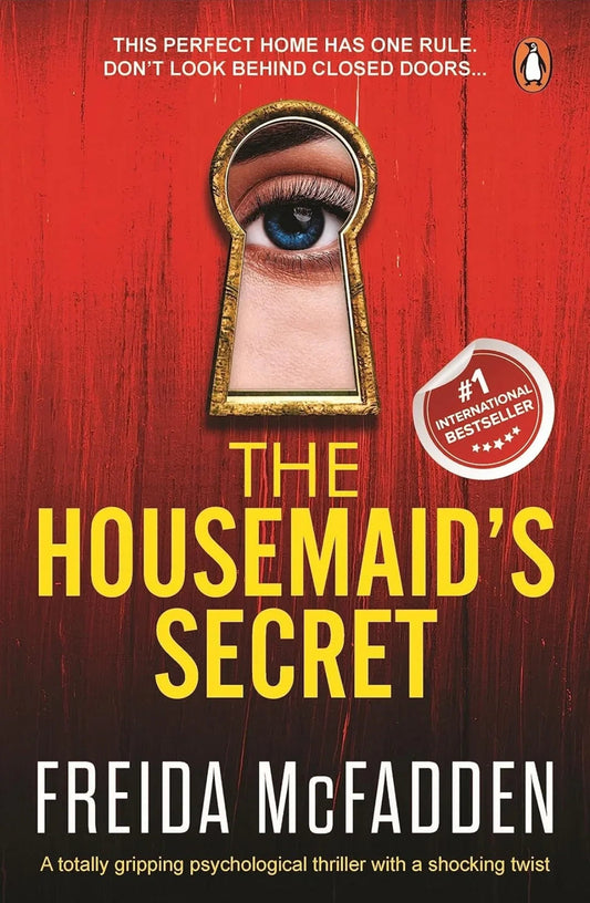 The Housemaid's Secret: A totally gripping psychological thriller with a shocking twist by Freida McFadden