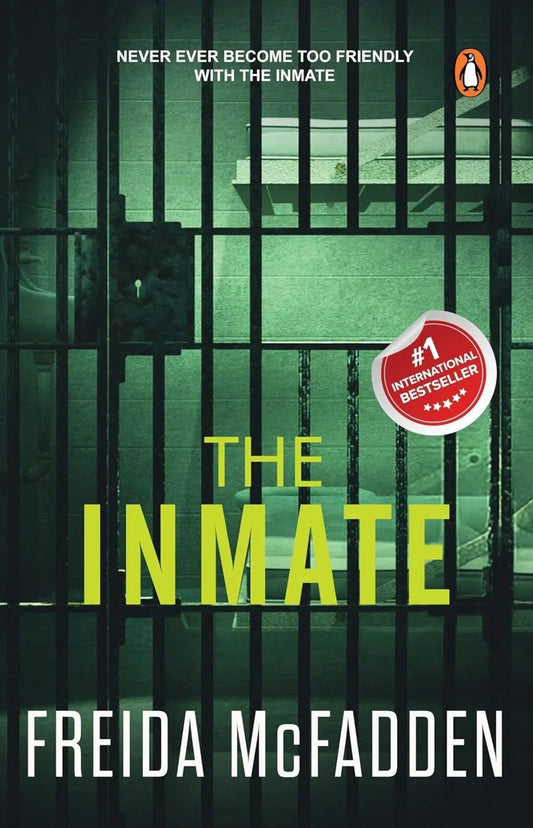 The Inmate: A gripping psychological thriller Freida McFadden