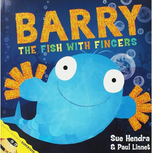 Barry the Fish With Fingers by Sue Hendra - old paperback