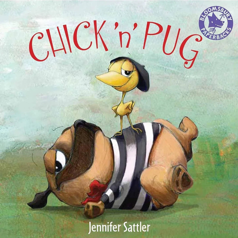 Chick 'n' Pug by Jennifer Sattler- old paperback