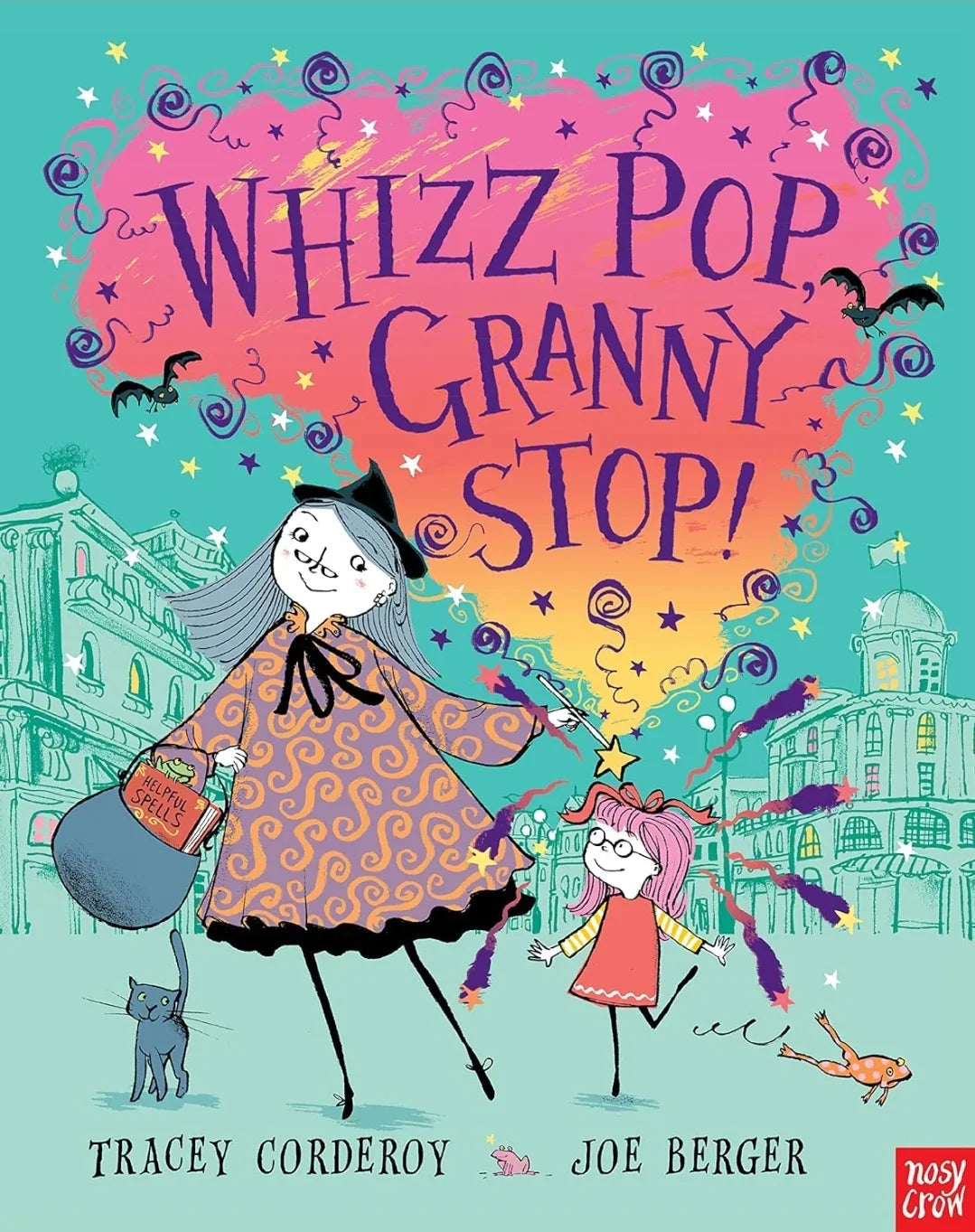 Whizz! Pop! Granny, Stop! (Hubble Bubble Series) by Tracey Corderoy - old paperback