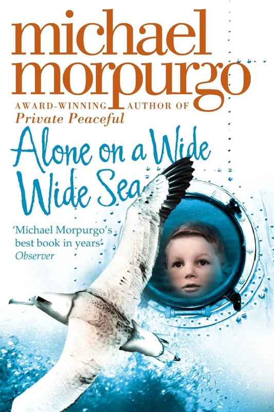 Alone on a wide wide sea by Michael Morpurgo - old paperback