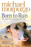 Born To Run by Michael Morpurgo - old paperback