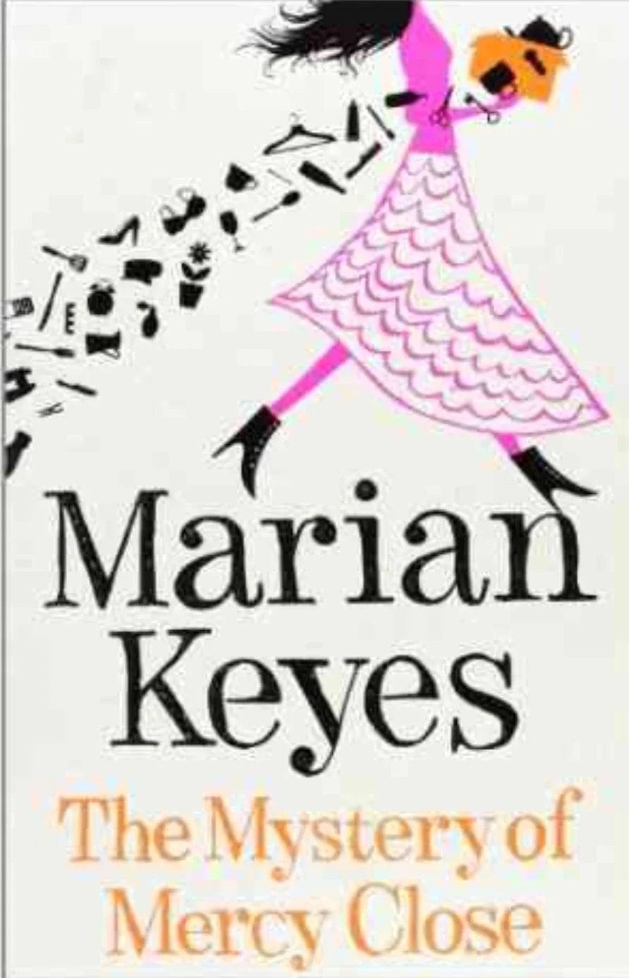 The Mystery Of Mercy Close by Marian Keyes - old hardcover