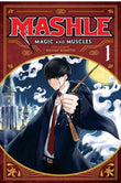 Mashle: Magic and Muscles, Vol. 1, by Hajime Komoto