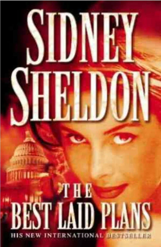 The Best Laid Plans by Sidney Sheldon - old hardcover