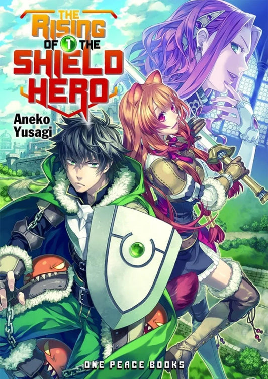 The rising of the shield hero by Aneko Yusagi