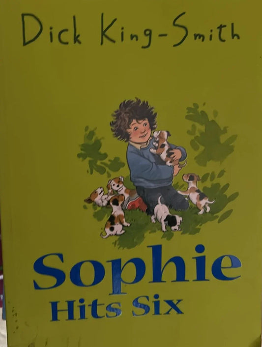 Sophie Hits Six by King-Smith, Dick - old paperback