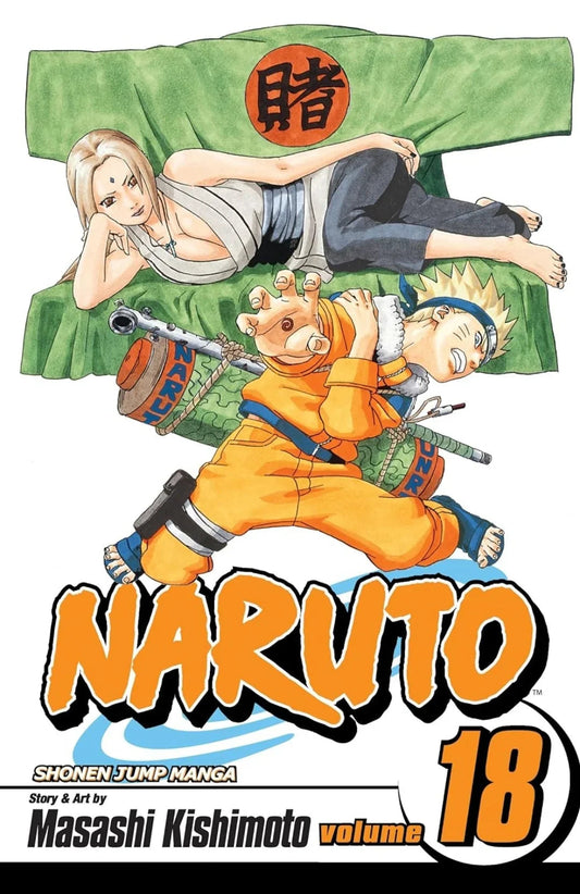 Naruto vol- 18: Tsunade's Choice by Masashi Kishimoto