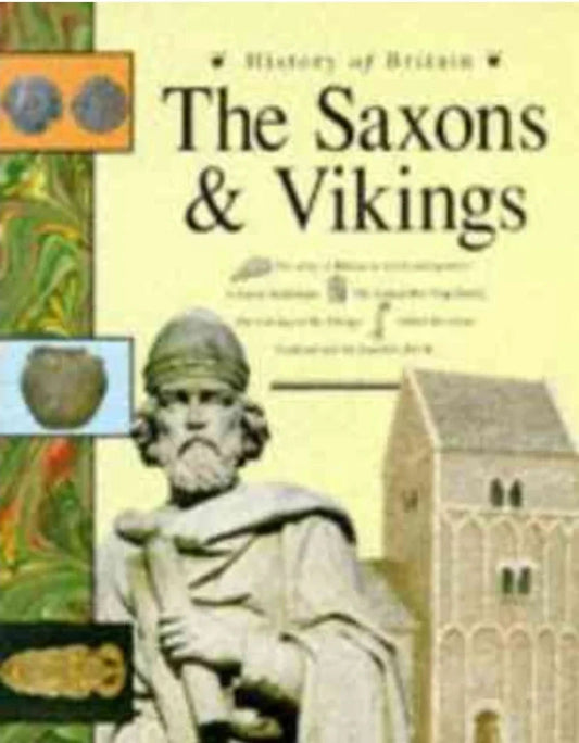The Saxons And Vikings (History Of Britain) by Andrew Langley - old paperback