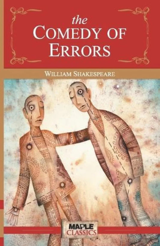 The Comedy of Errors by William Shakespeare
