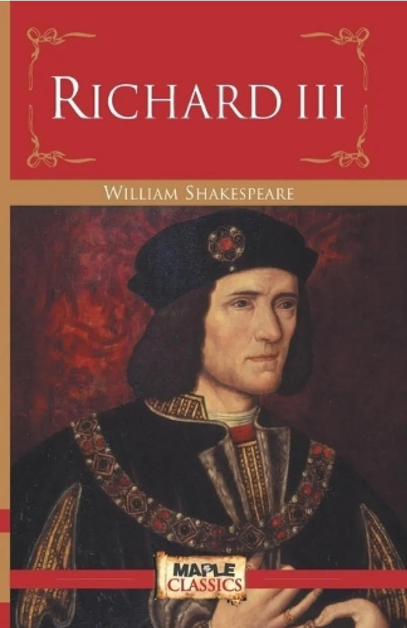 Richard III by William Shakespeare