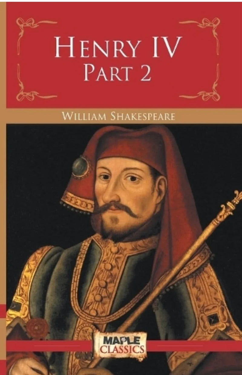 Henry IV, Part 2 by William Shakespeare