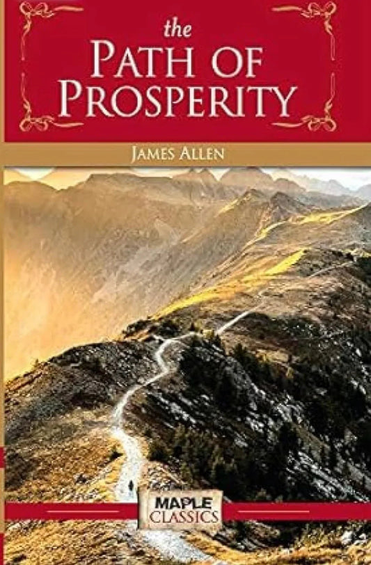The Path of Prosperity by James Allen