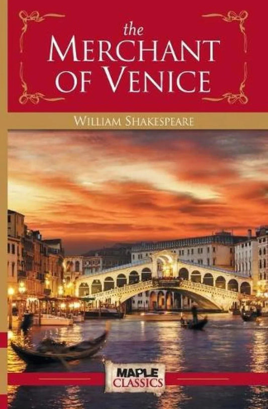 The Merchant of Venice by William Shakespeare