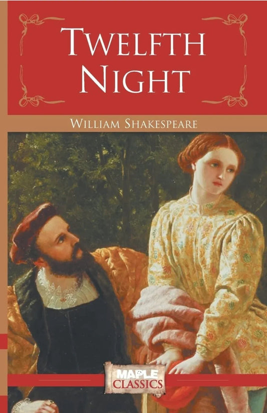 Twelfth Night by William Shakespeare