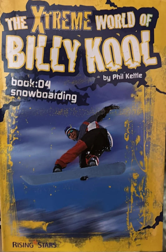 The Xtreme World of Billy Kool: Bk. 4: Snowboarding by Bernard Cornwell - old paperback