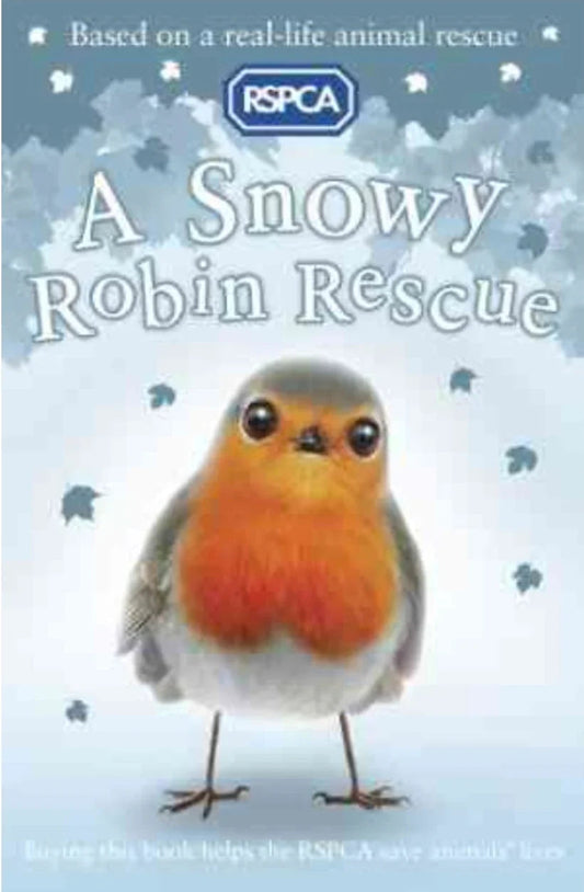 A Snowy Robin Rescue by Mary Kelly - old paperback