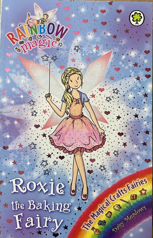 Roxie the Baking Fairy: Book 7 (Rainbow Magic) by Daisy Meadows - old paperback