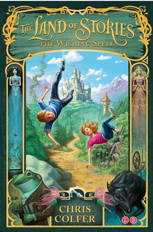 The Land Of Stories: The Wishing Spell by Chris Colfer - old paperback