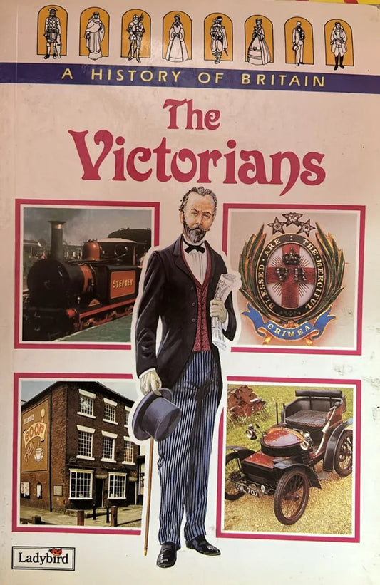 A History of Britain - The Victorians by Tim Wood - old paperback