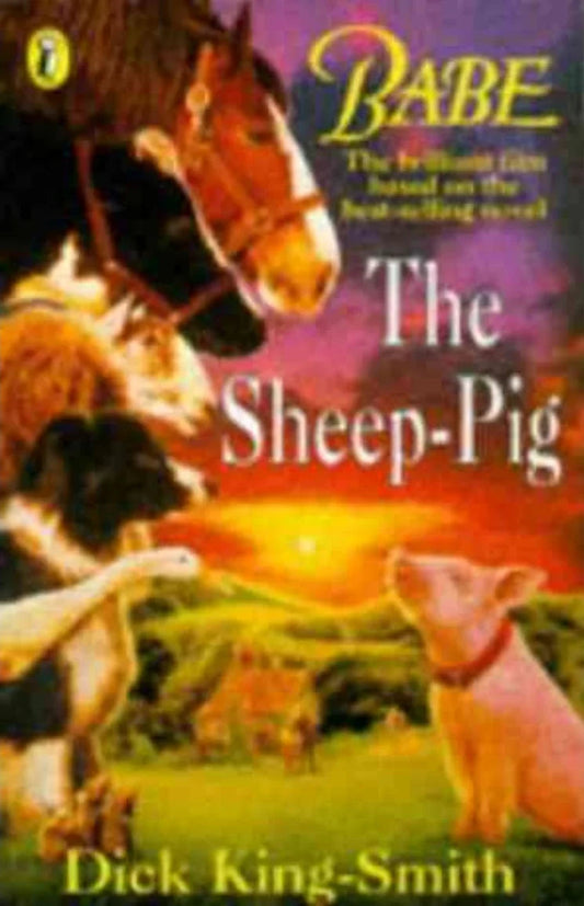 Babe: The Sheep Pig by Smith Dick King - old paperback