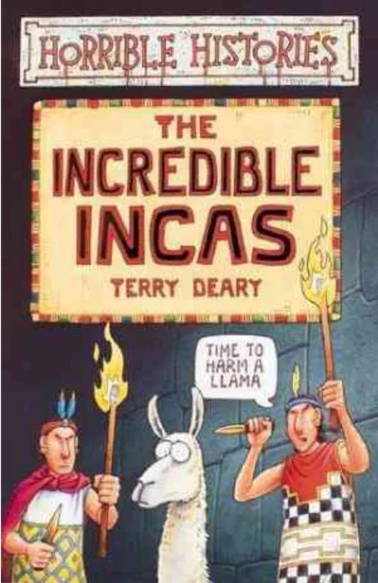 The Incredible Incas by Terry Deary - old paperback
