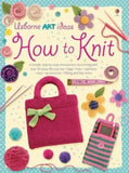 Art Ideas How to Knit by Fiona Watt