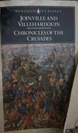 Chronicles of the Crusades (Penguin Classics) by Joinville and Villehardouin - old paperback