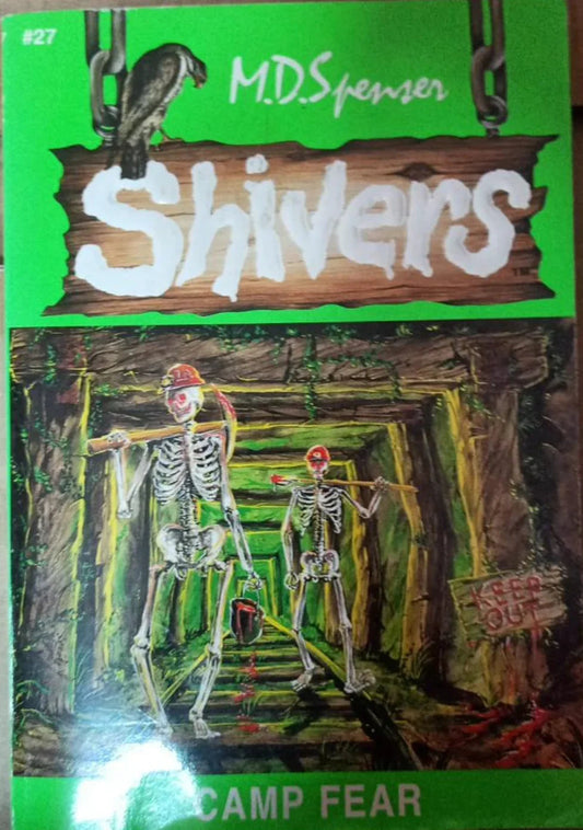 Shivers: Camp Fear by M.D Spenser - old paperback