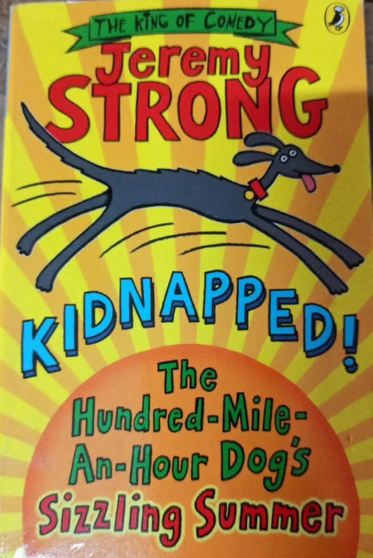 The Hundred-Mile-an-Hour Dog by Jeremy Strong - old paperback