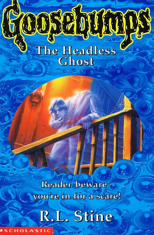 The Headless Ghost:(Goosebumps) by R. L. Stine - old paperback