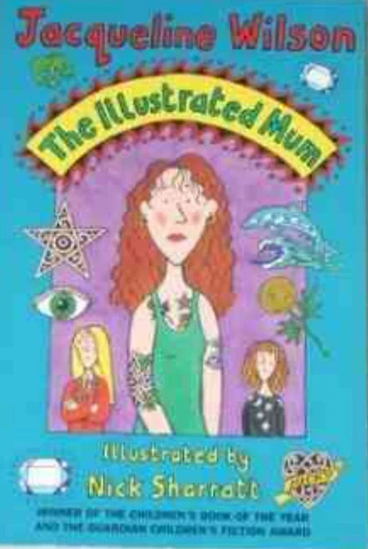 The Illustrated Mum by Jacqueline Wilson - old paperback
