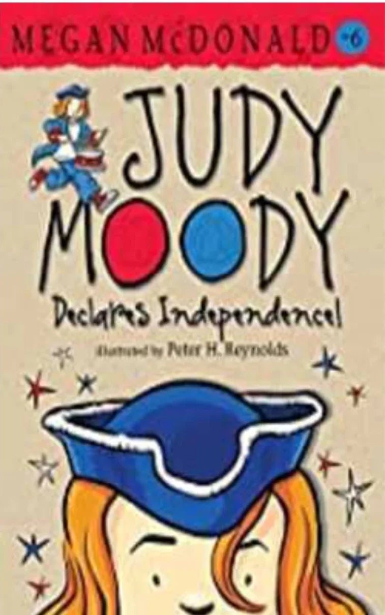 Judy Moody Declares Independence ! By Megan McDonald - old paperback