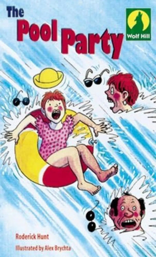 Wolf Hill: Level 2: The Pool Party by Roderick Hunt - old paperback