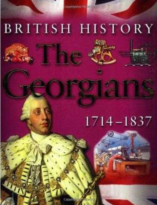 The Georgians 1714 - 1837 (British History) by James Harrison - old paperback
