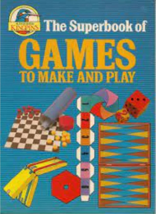 The Superbook Of Games To Make And Play by Pia Hsiao - old paperback