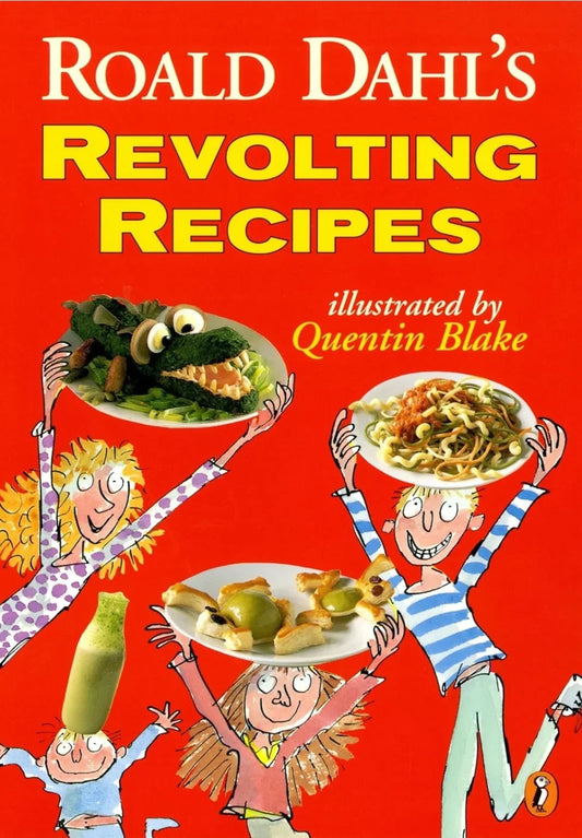 Roald Dahl's Revolting Recipes - old paperback