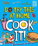 Do Try This At Home: Cook It!: 20 Yummy Recipes for Scientists of All Ages by Punk Science - old paperback