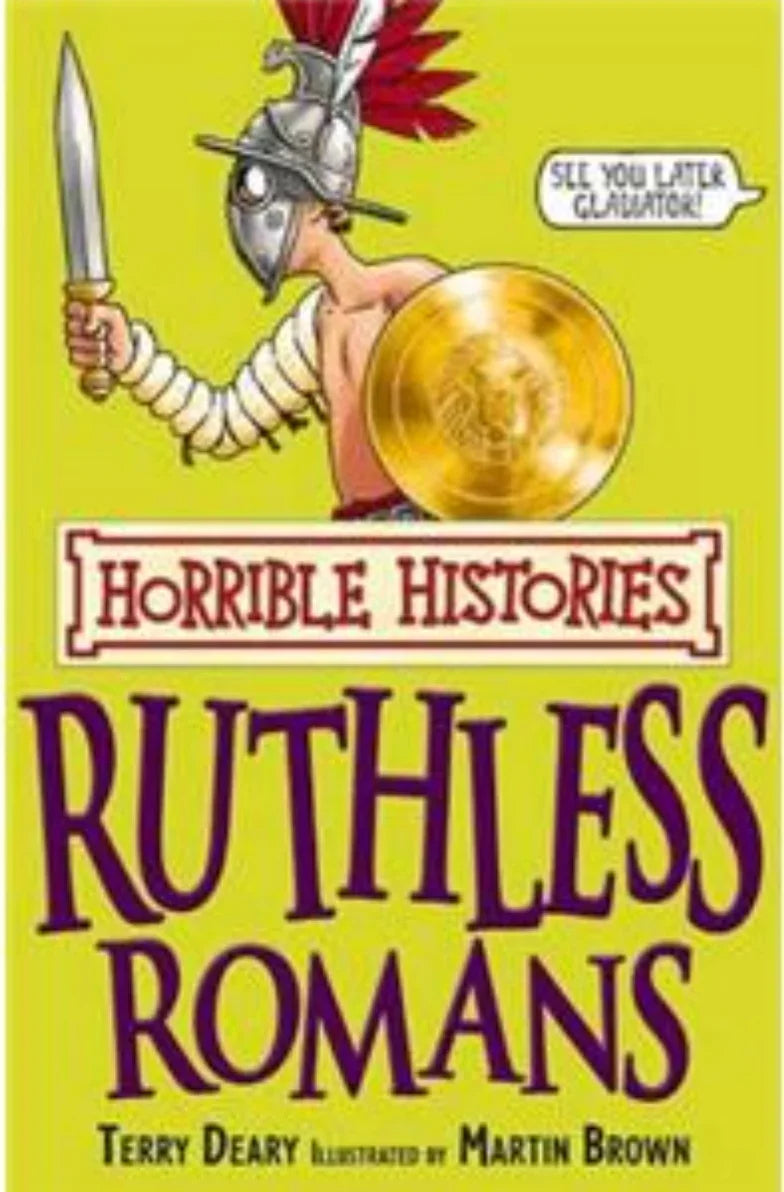Ruthless Romans by Terry Deary , Martin Brown Illustrated - old paperback