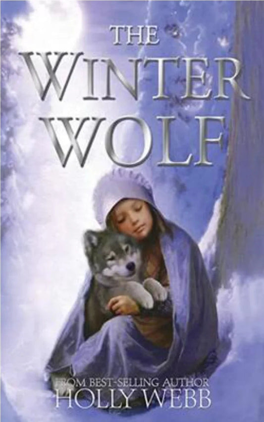 The Winter Wolf by Holly Webb Winter Anima - old paperback
