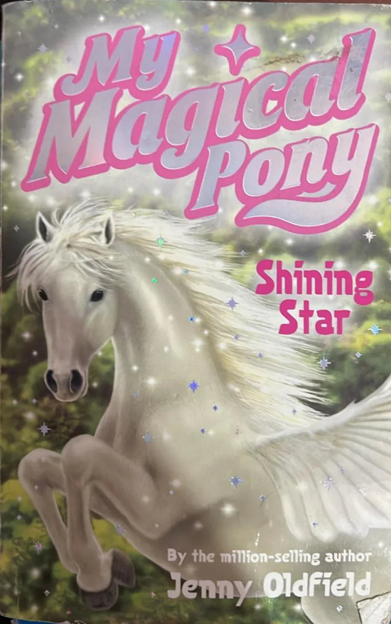 Secret Whispers: shining star (My Magical Pony) by Jenny Oldfield - old paperback