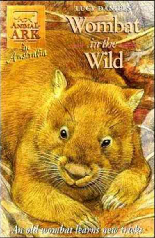 Wombat In The Wild by Lucy Daniels - old paperback