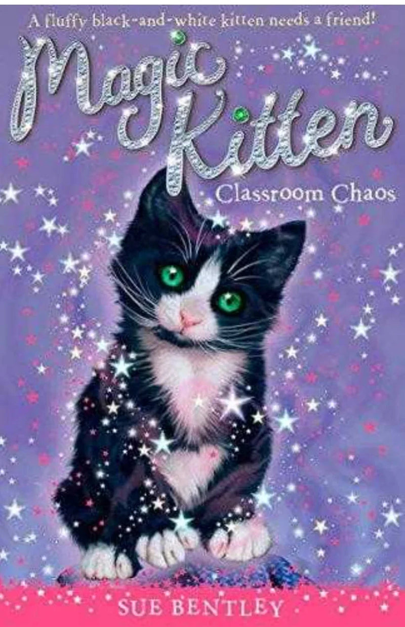 Classroom Chaos (Magic Kitten, #2) by Sue Bentley - old paperback