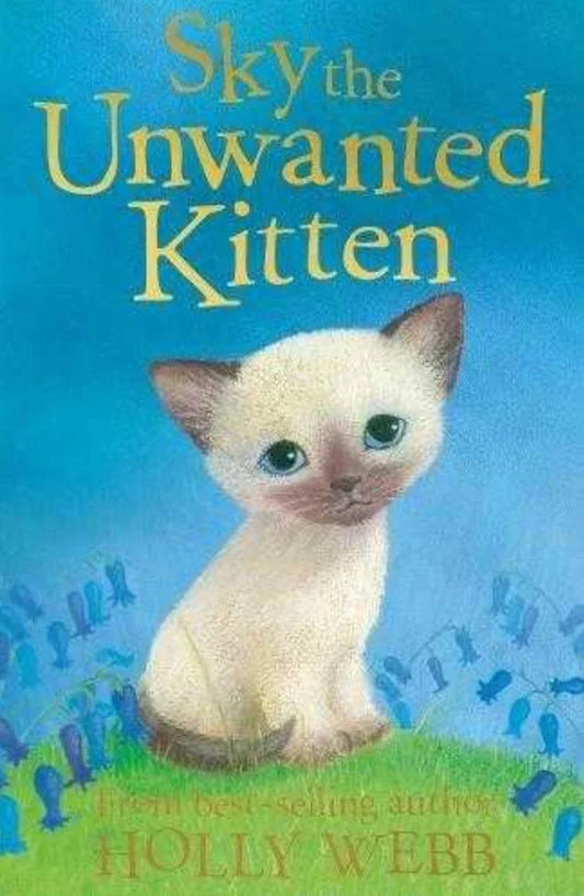Sky the Unwanted Kitten by Holly Webb - old paperback