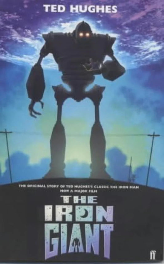 The Iron Giant: A Story in Five Nights by Ted Hughes - old paperback